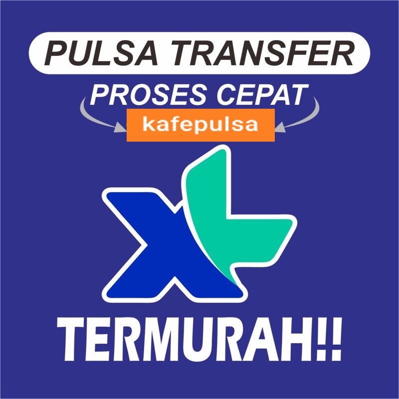 Pulsa Transfer XL Transfer - XL Transfer Pulsa 5rb